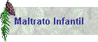 Maltrato Infantil
